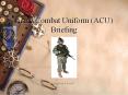 Army Combat Uniform (ACU) Briefing PowerPoint PPT Presentation