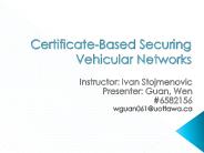Certificate-Based Securing Vehicular Networks