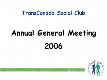 TransCanada Social Club