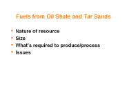 Fuels from Oil Shale and Tar Sands