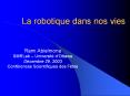 La robotique dans nos vies PowerPoint PPT Presentation