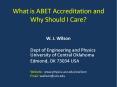 What is ABET Accreditation and Why Should I Care? PowerPoint PPT Presentation