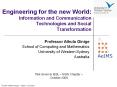 Engineering for the new World: Information and Communication Technologies and Social Transformation PowerPoint PPT Presentation