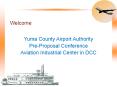 Yuma County Airport Authority PowerPoint PPT Presentation