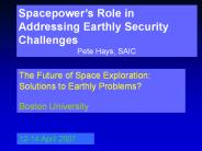 Spacepower’s Role in Addressing Earthly Security Challenges