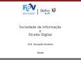 Sociedade da Informaзгo e Direito Digital PowerPoint PPT Presentation
