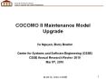 COCOMO II Maintenance Model Upgrade PowerPoint PPT Presentation