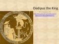 Oedipus the King PowerPoint PPT Presentation