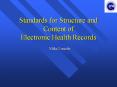 Standards for Structure and Content of Electronic Health Records PowerPoint PPT Presentation