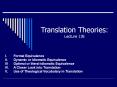 Translation Theories: Lecture 13E PowerPoint PPT Presentation