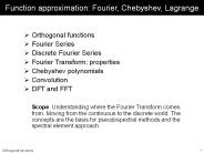 Function approximation: Fourier, Chebyshev, Lagrange