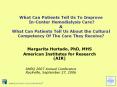 What Can Patients Tell Us To Improve  In-Center Hemodialysis Care? PowerPoint PPT Presentation