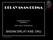 PELAYANAN PRIMA
