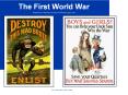 The First World War Adapted from McIntyre at http://worldhistory.pppst.com PowerPoint PPT Presentation