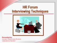 HR Forum Interviewing Techniques