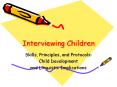 Interviewing Children PowerPoint PPT Presentation