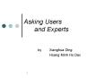 Asking Users  and Experts PowerPoint PPT Presentation