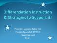 Differentiation Instruction & Strategies to Support it! PowerPoint PPT Presentation