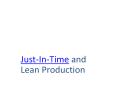 Just-In-Time and Lean Production PowerPoint PPT Presentation