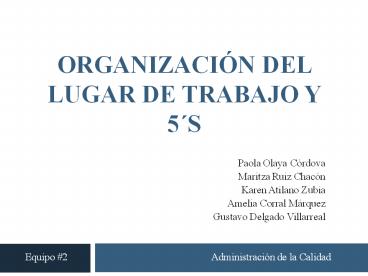 ORGANIZACIУN DEL LUGAR DE TRABAJO Y 5ґs