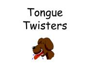 Tongue Twisters