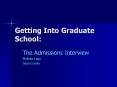 Getting Into Graduate School PowerPoint PPT Presentation