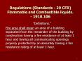 Regulations (Standards - 29 CFR) Flammable and Combustible liquids. - 1910.106 PowerPoint PPT Presentation