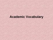 Academic Vocabulary