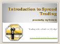 Introduction to Spread Trading presented by Jay Richards PowerPoint PPT Presentation
