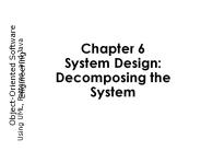 Chapter 6 System Design: Decomposing the System