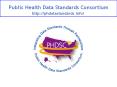 Public Health Data Standards Consortium PowerPoint PPT Presentation