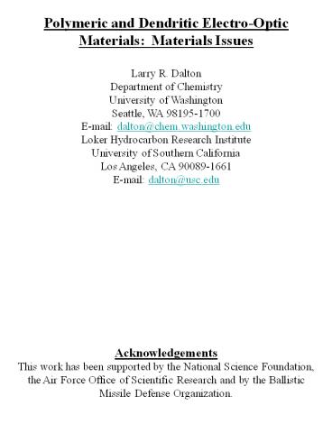 Polymeric and Dendritic Electro-Optic Materials: Materials Issues