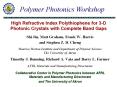 High Refractive Index Polythiophene for 3-D Photonic Crystals with Complete Band Gaps PowerPoint PPT Presentation