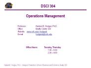 Office Hours:  By Appointment        7:30 – 8:00