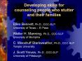 Developing skills for counseling people who stutter and their families PowerPoint PPT Presentation