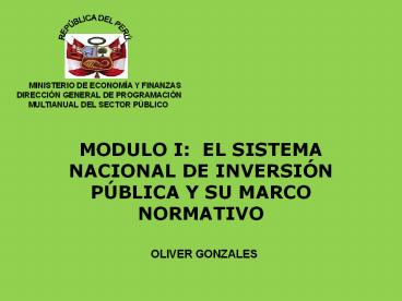 MODULO I: EL SISTEMA NACIONAL DE INVERSI
