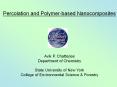 Percolation and Polymer-based Nanocomposites PowerPoint PPT Presentation
