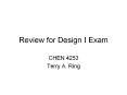 Review for Design I Exam PowerPoint PPT Presentation