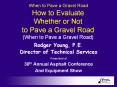 How to Evaluate Whether or Not to Pave a Gravel Road (When to Pave a Gravel Road) PowerPoint PPT Presentation