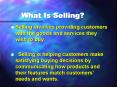 What Is Selling? PowerPoint PPT Presentation