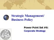 Strategic Management/ Business Policy