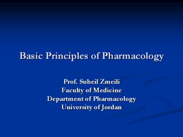 Basic Principles of Pharmacology