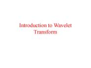 Introduction to Wavelet Transform