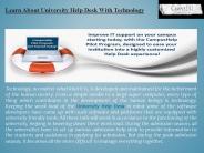 Know About University Help Desk with Technology