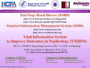 End Stage Renal Disease (ESRD)