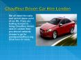Chauffeur Driven Car Hire London PowerPoint PPT Presentation