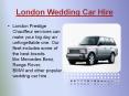 London Wedding Car Hire PowerPoint PPT Presentation