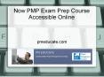 Now PMP Exam Prep Course Accessible Online PowerPoint PPT Presentation