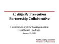 C. difficile Prevention Partnership Collaborative PowerPoint PPT Presentation
