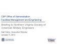 Briefing to Northern Virginia Society of American Military Engineers PowerPoint PPT Presentation
